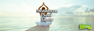 Meditasyonun Sağlıya Faydaları